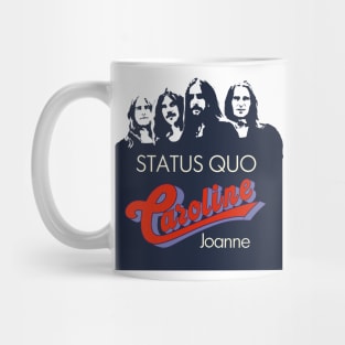 Status quo Mug